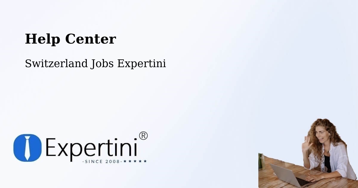 Help Center – Ruswil - Switzerland Jobs Expertini