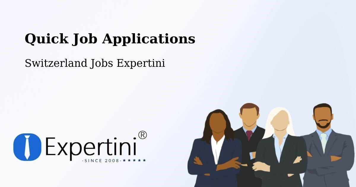Quick Apply Feature – Ruswil - Switzerland Jobs Expertini
